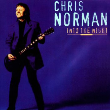 Chris Norman Baby Don't Chance