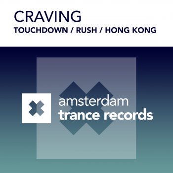 Craving Touchdown - Orginal Mix