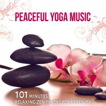 Namaste Healing Yoga Asian Zen Music