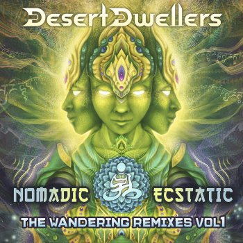 Desert Dwellers feat. Jef Stott Wandering Sadhu - Jef Stott Remix