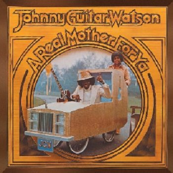 Johnny "Guitar" Watson Lover Jones
