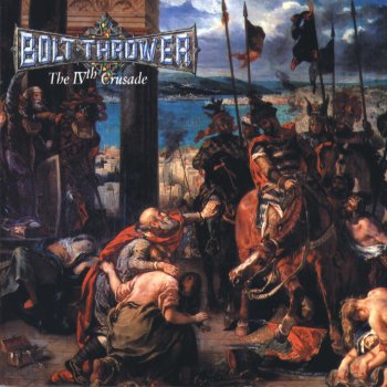 Bolt Thrower Through the Ages (Outro)