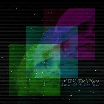 Las Bibas From Vizcaya Nightlife - Remaster Mix