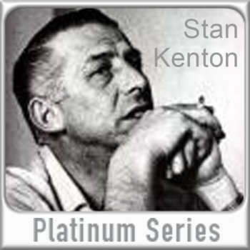 Stan Kenton Be Easy, Be Tender