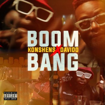 Konshens feat. DaVido Boom Bang