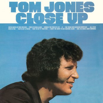 Tom Jones Woman, You Took My Life