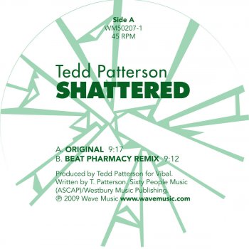 Tedd Patterson Shattered (Beat Pharmacy Dub)