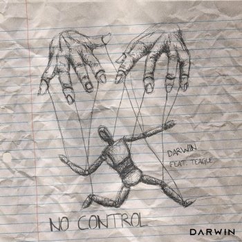 Darwin No Control (feat. Teague)