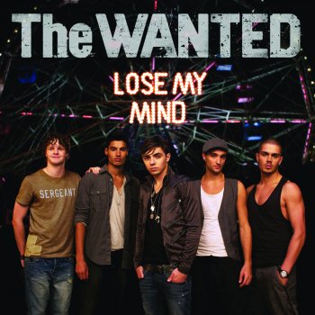 The Wanted Lose My Mind (Radio Edit)