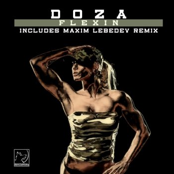 Doza Flexin' - Maxim Lebedev Remix