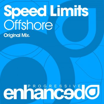 Speed Limits Offshore - Original Mix