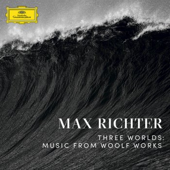 Deutsches Filmorchester Babelsberg feat. Robert Ziegler & Max Richter Three Worlds. Music from Woolf Works: Orlando: Persistence of Images