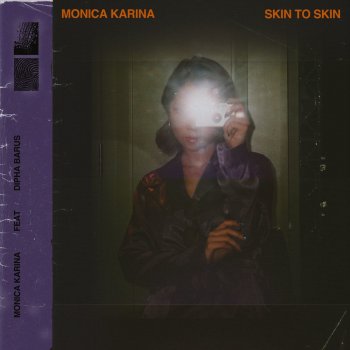 Monica Karina feat. Dipha Barus Skin to Skin