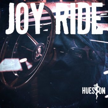 Hueston Joy Ride