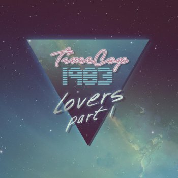 Timecop1983 feat. SEAWAVES Lovers