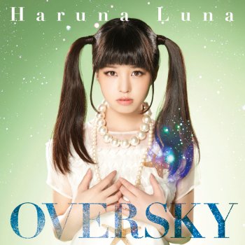 Luna Haruna Prologue Over the Sky
