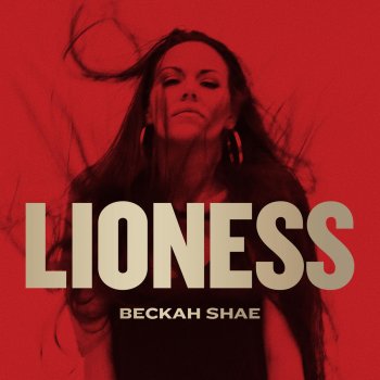Beckah Shae Lioness