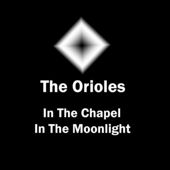 The Orioles The Lord's Prayer