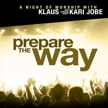 Klaus Prepare The Way