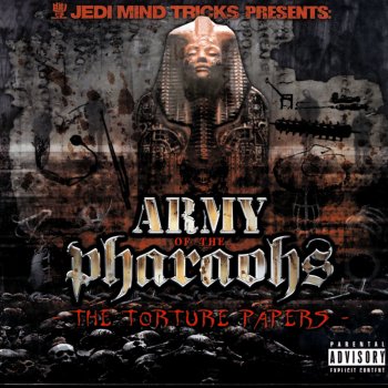 Army of the Pharaohs feat. Celph Titled, Planetary & Apathy The Torture Papers