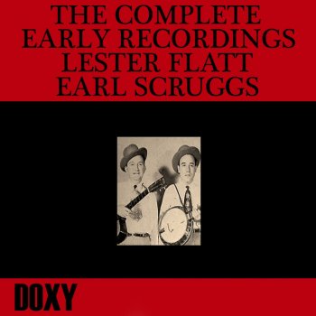 Lester Flatt feat. Earl Scruggs & The Foggy Mountain Boys Get in Line Brother