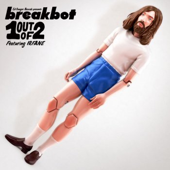 Breakbot Feat. Irfane, Breakbot & Irfane One Out Of Two (feat. Irfane) - Get A Room! Remix