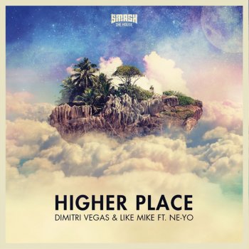 Dimitri Vegas & Like Mike feat. Ne-Yo Higher Place (Vintage Culture, Lazy Bear Remix)