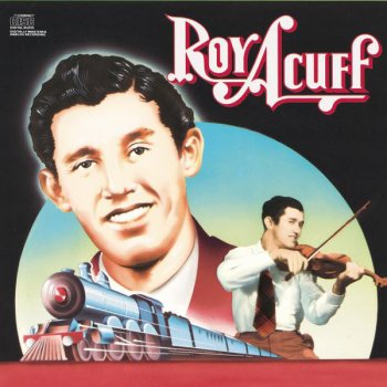 Roy Acuff The Streamlined Connon Ball