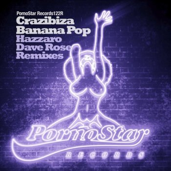 Crazibiza Banana Pop Remixes (Hazzaro Remix)