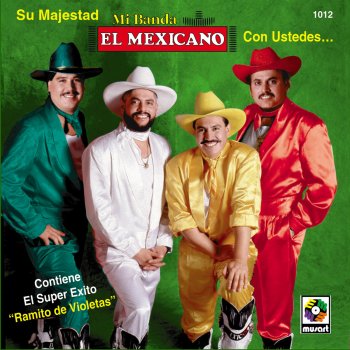 Mi Banda El Mexicano La Chevecha