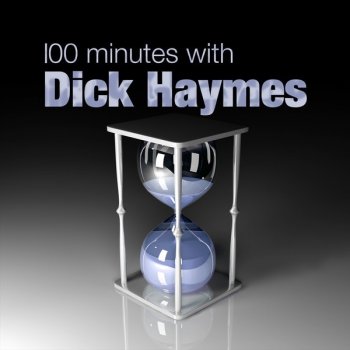 Dick Haymes I Never Mention Your Name