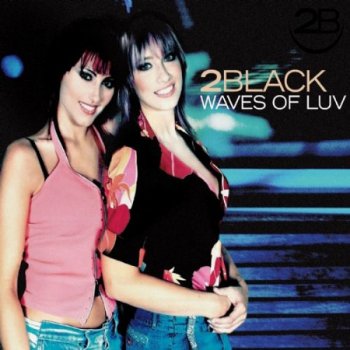 2 Black Waves Of Luv - Soulstatic Radio Mix