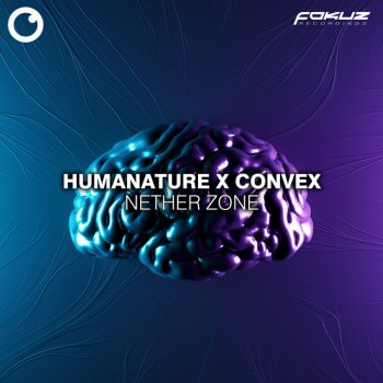 Humanature feat. Convex Nether Zone