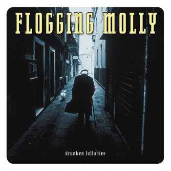 Flogging Molly Rebels of the Sacred Heart