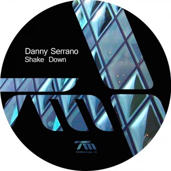 Danny Serrano Shake Down (Macromism Remix)