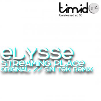 Elysse Streaming Place - Sin Tek Remix