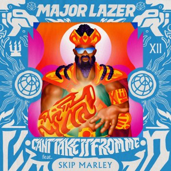 Major Lazer feat. Skip Marley Can't Take It From Me