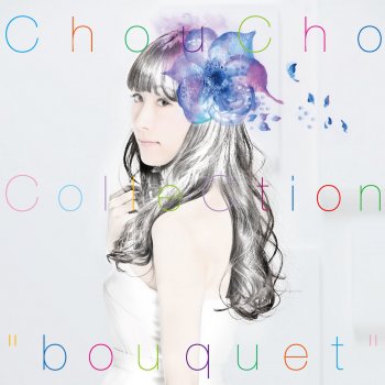 ChouCho piece of youth