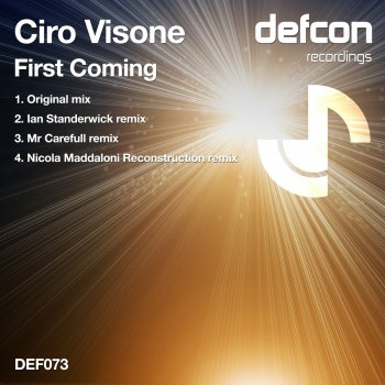 Ciro Visone First Coming (Ian Standerwick Remix)