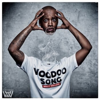 Willy William Voodoo Song