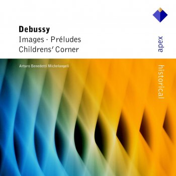 Claude Debussy feat. Arturo Benedetti Michelangeli Reflets dans L'eau