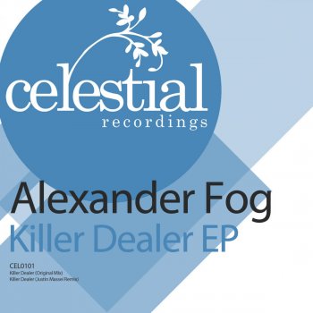 Alexander Fog Killer Dealer (Justin Massei Remix)