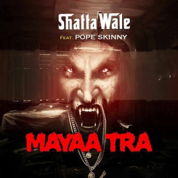 Shatta Wale feat. Pope Skinny Mayaa Tra (Been There Done That) [feat. Pope Skinny]