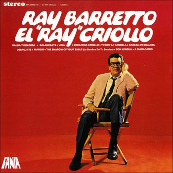 Ray Barretto Yo Soy La Candela