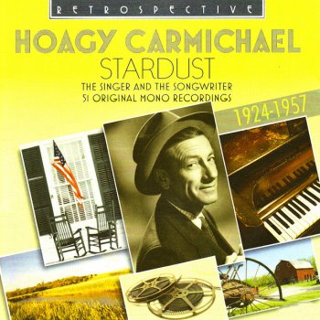 Hoagy Carmichael A Tune for Humming