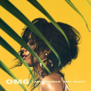 Camila Cabello feat. Quavo OMG