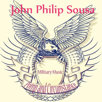 John Philip Sousa The Diplomat