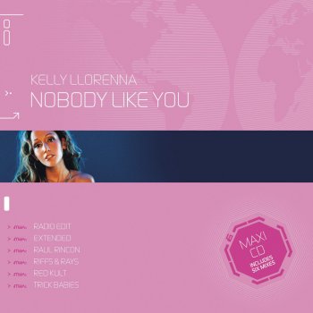 Kelly Llorenna Nobody Like You (Kenny Hayes Sunshine Funk Remix)