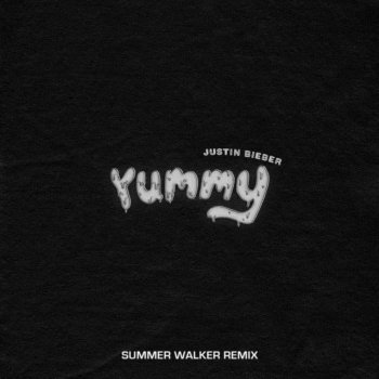 Justin Bieber feat. Summer Walker Yummy - Summer Walker Remix