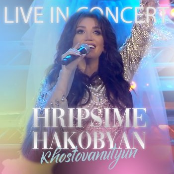 Hripsime Hakobyan feat. Razmik Amyan Vonc Patmem Im Ser@ - Live